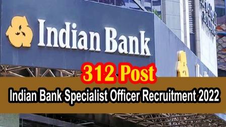 Indian Bank Specialist Officer Recruitment 